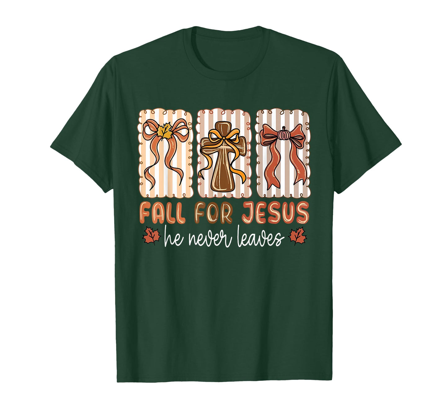 Fall for Jesus He Never Leaves Coquette Bow Autumn Cross T-Shirt