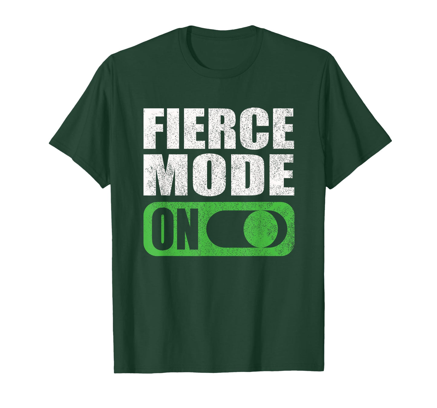 Activate Fierce Mode Gym Workout Motivation Quote Weightlift T-Shirt