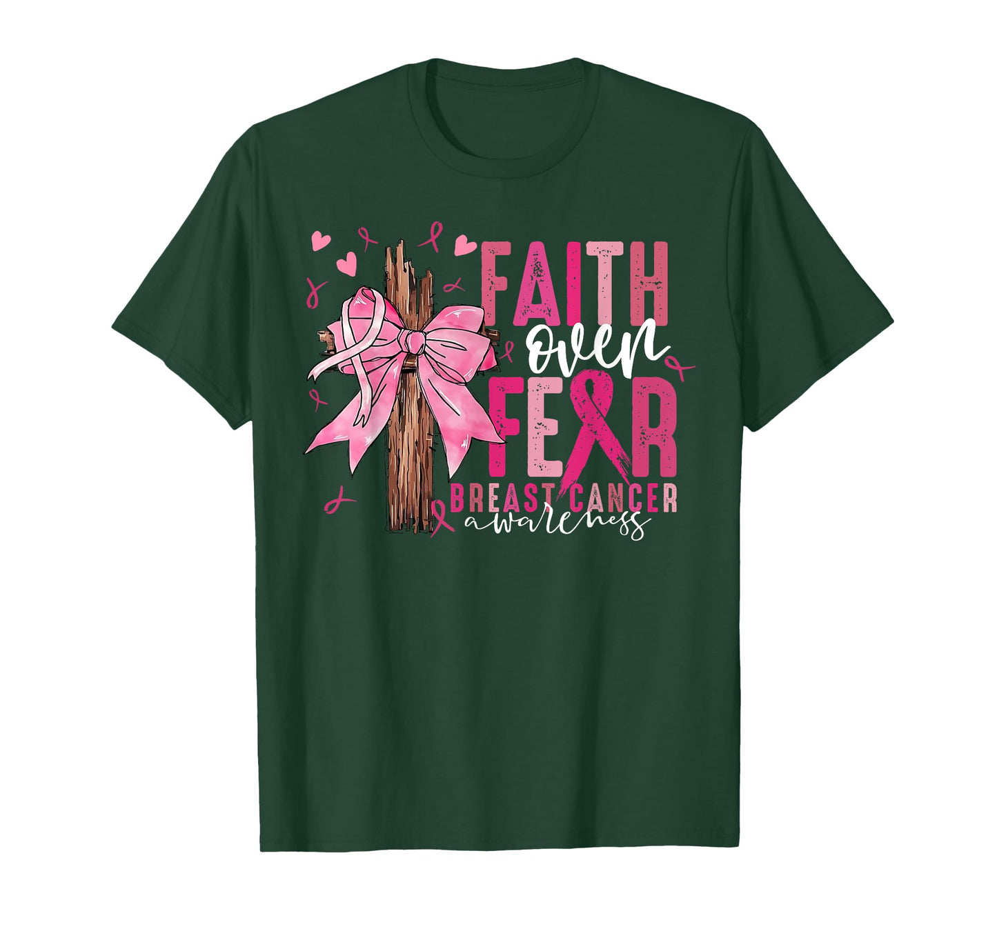 Faith Over Fear Coquette Bow Cross Christian Breast Cancer T-Shirt