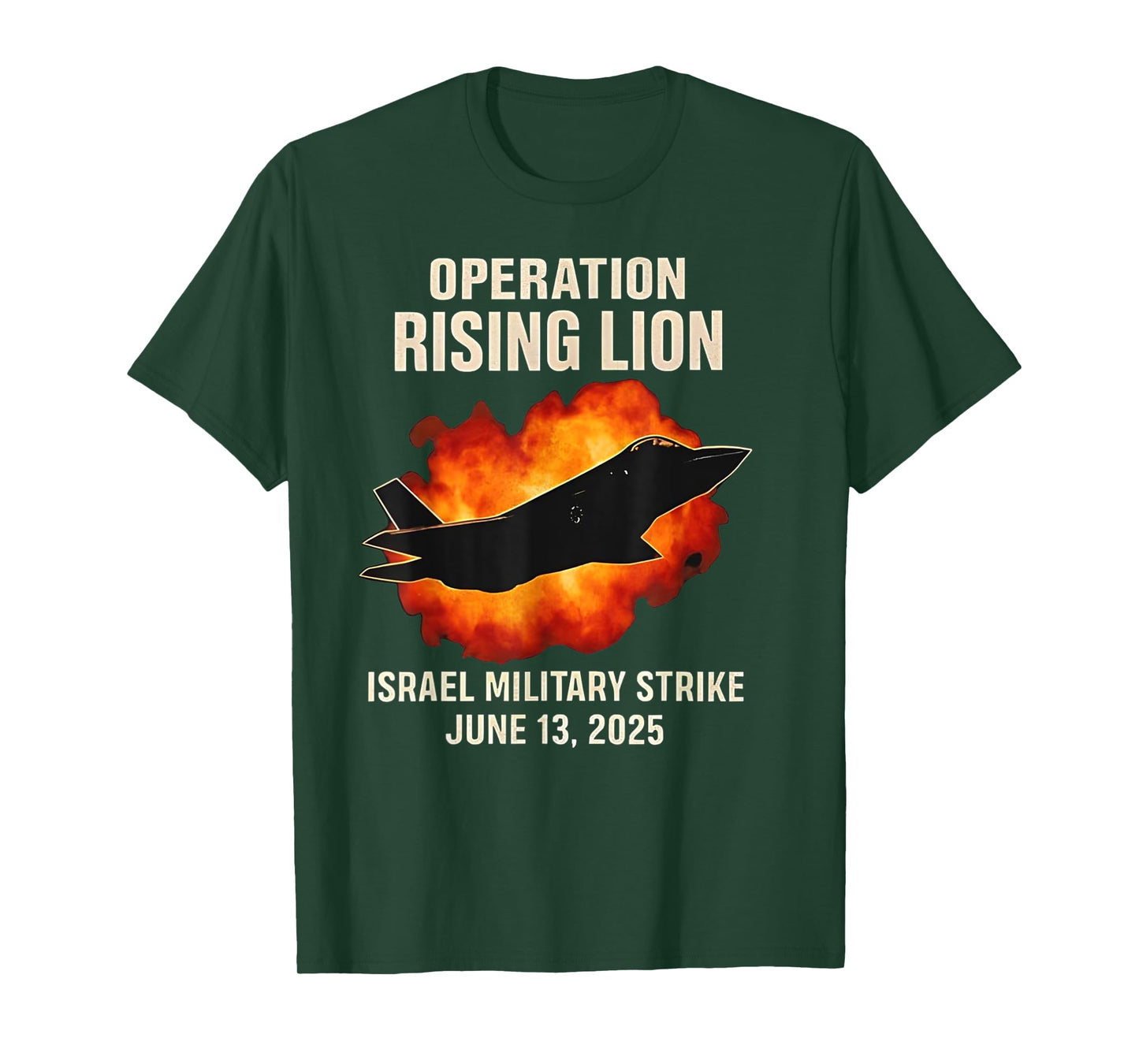 Operation Rising Lion Airstrike Funny Shirt T-Shirt