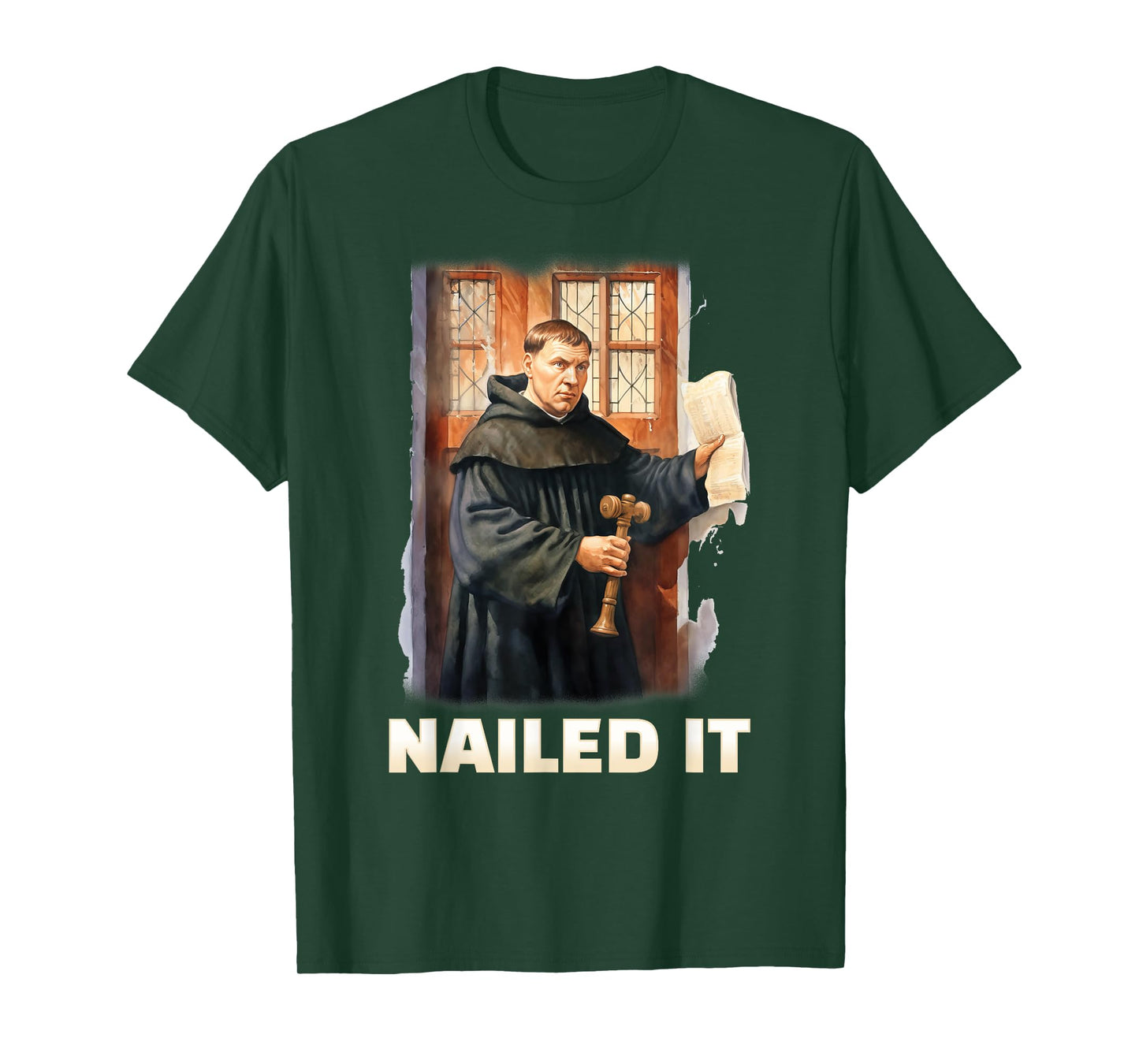 Nailed It Reformation Day Martin Luther 95 Theses Christian T-Shirt