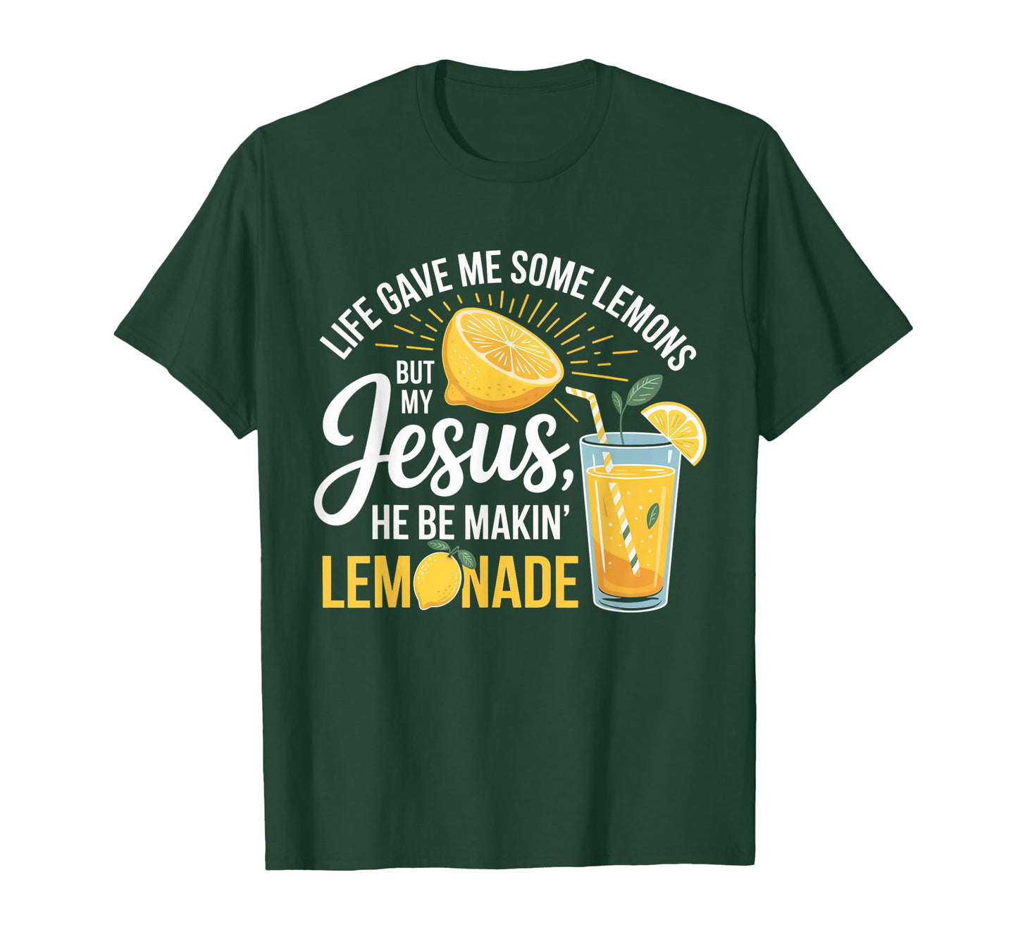 Life Gave Me Lemons Jesus Lemonade Funny Christian Positive T-Shirt