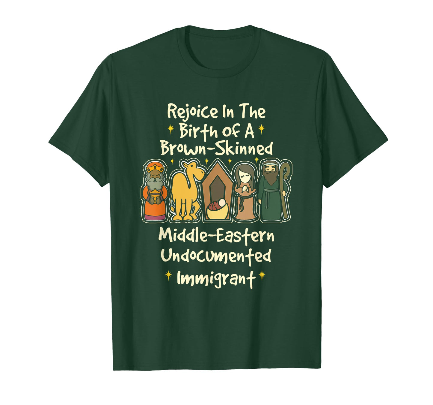 Rejoice In The Birth Of A Brown Skinned Middle Eastern Faith T-Shirt