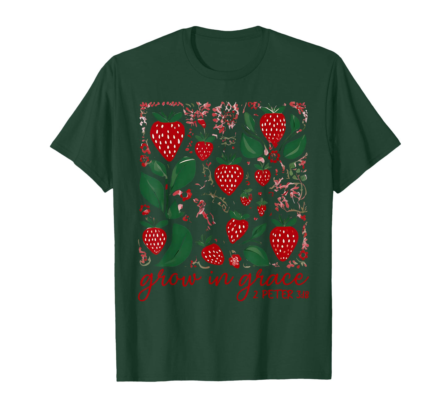 Grow In Grace Boho Strawberry Christian Scripture Religious T-Shirt