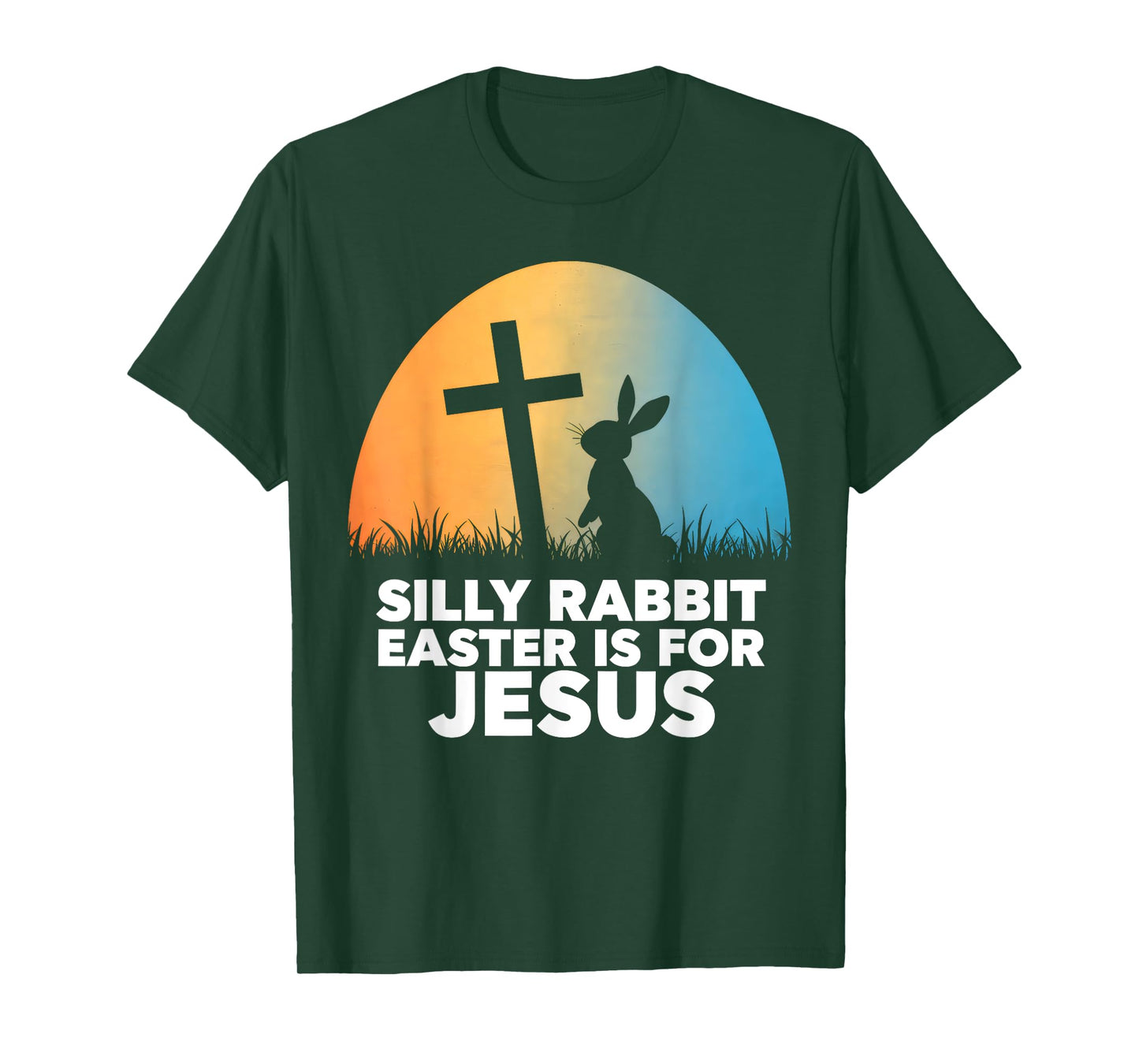 Silly Rabbit Easter Is For Jesus Christians Toddler Kids T-Shirt