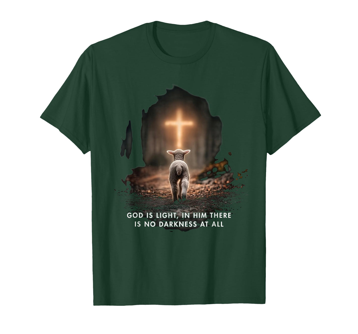 God is Light in Him There is No Darkness at All Christian T-Shirt