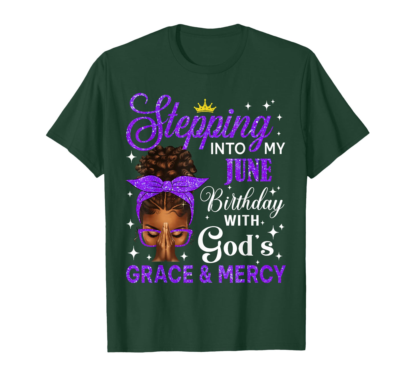 Stepping Into My June Birthday Afro Black Women Christian T-Shirt