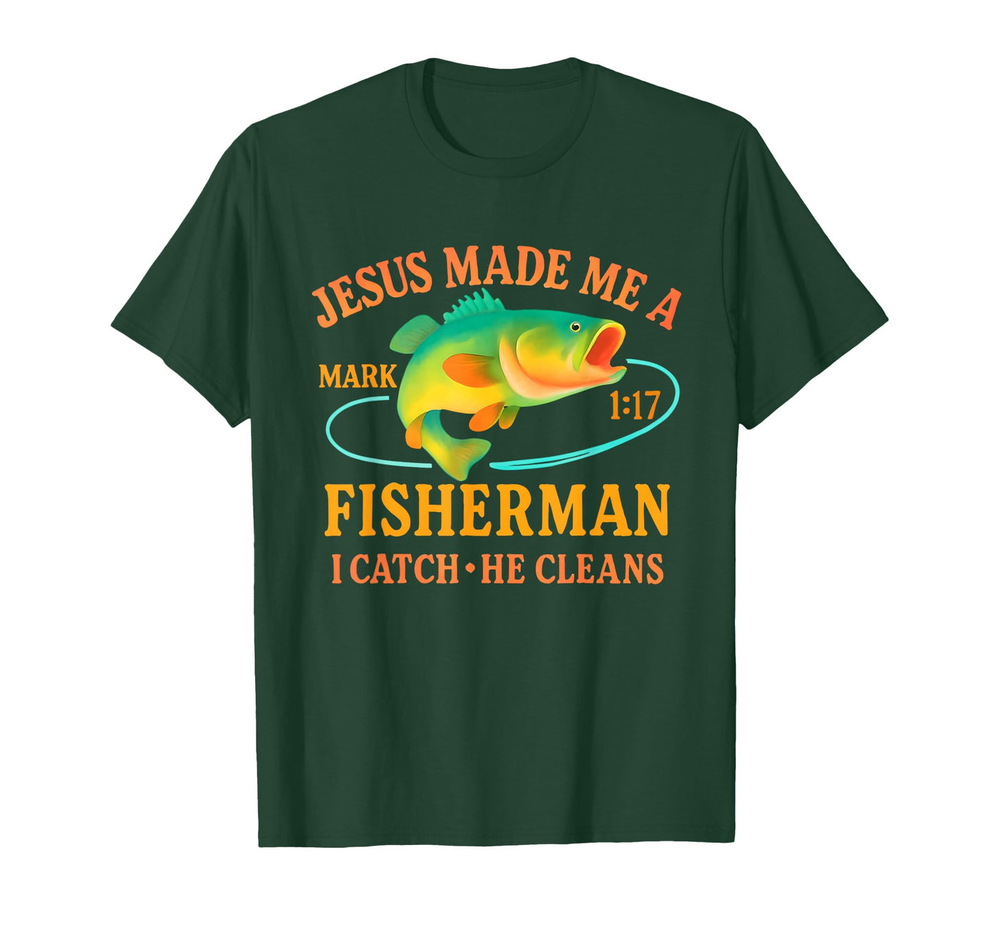 Mens Jesus Made Me A Fisherman Faith Fisherman T-Shirt