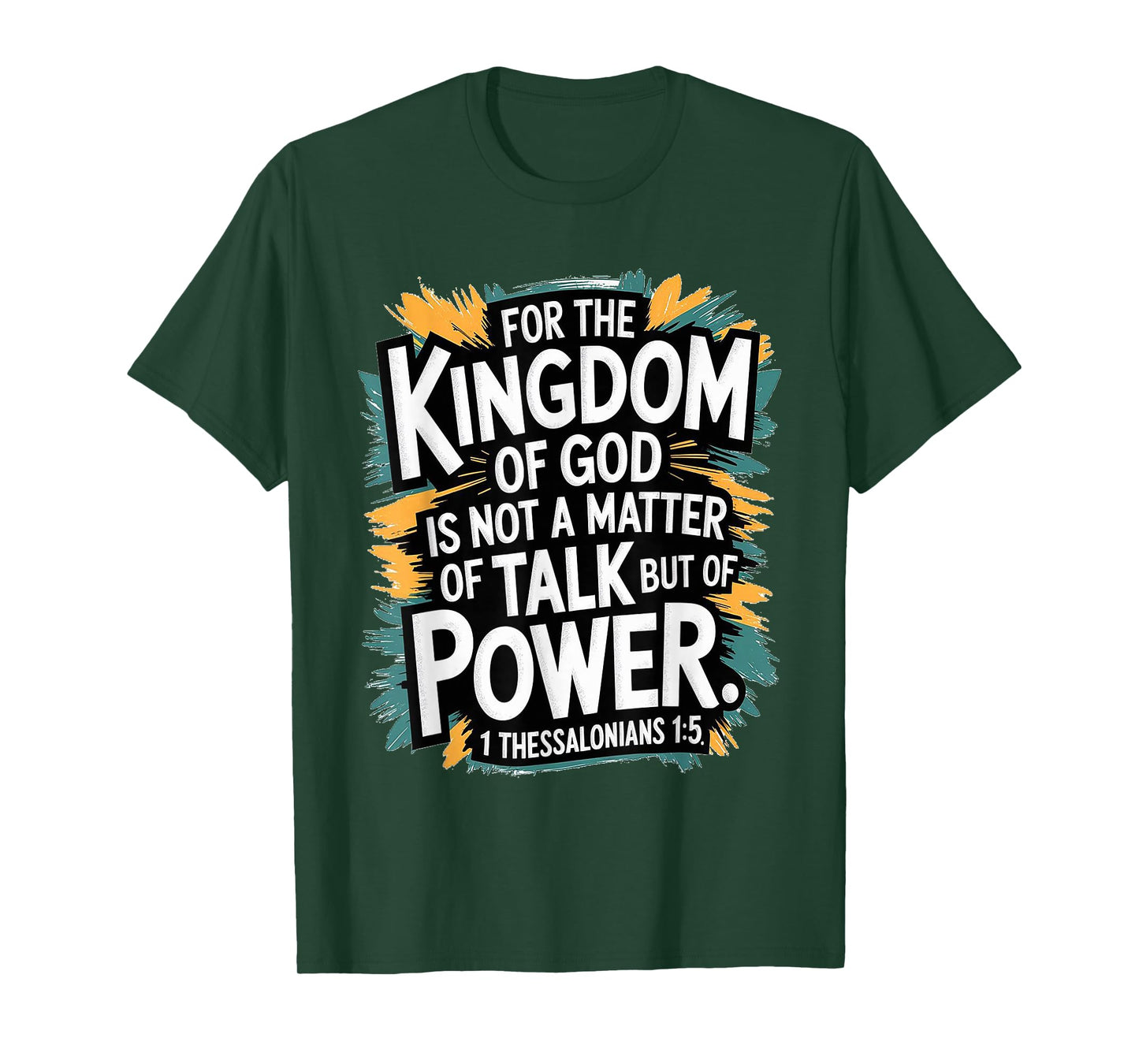 for The Kingdom of God T-Shirt