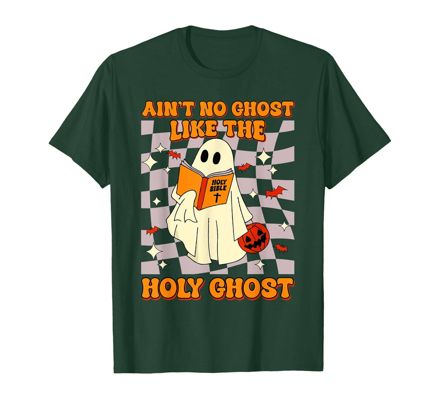 Ain't No Ghost Like The Holy Ghost Funny Christian Halloween T-Shirt