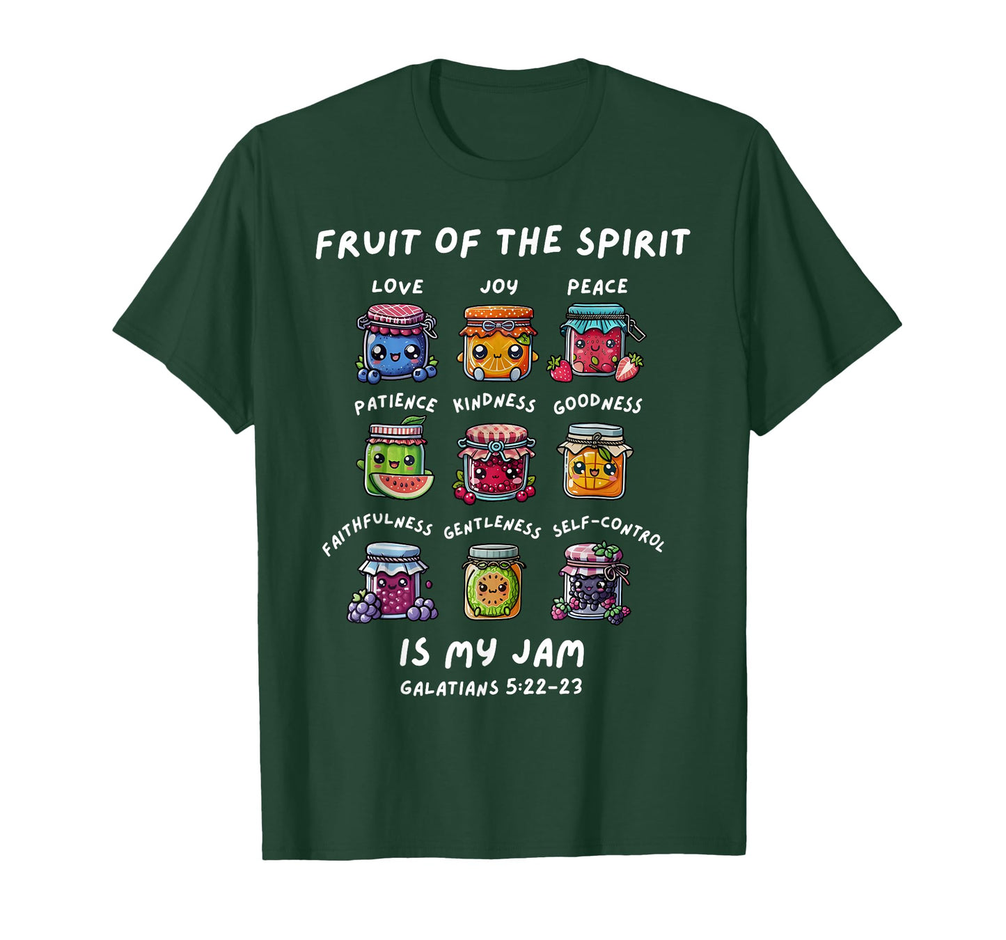 Fruits Of The Spirit Is My Jam Christian Jesus Bible Verse T-Shirt