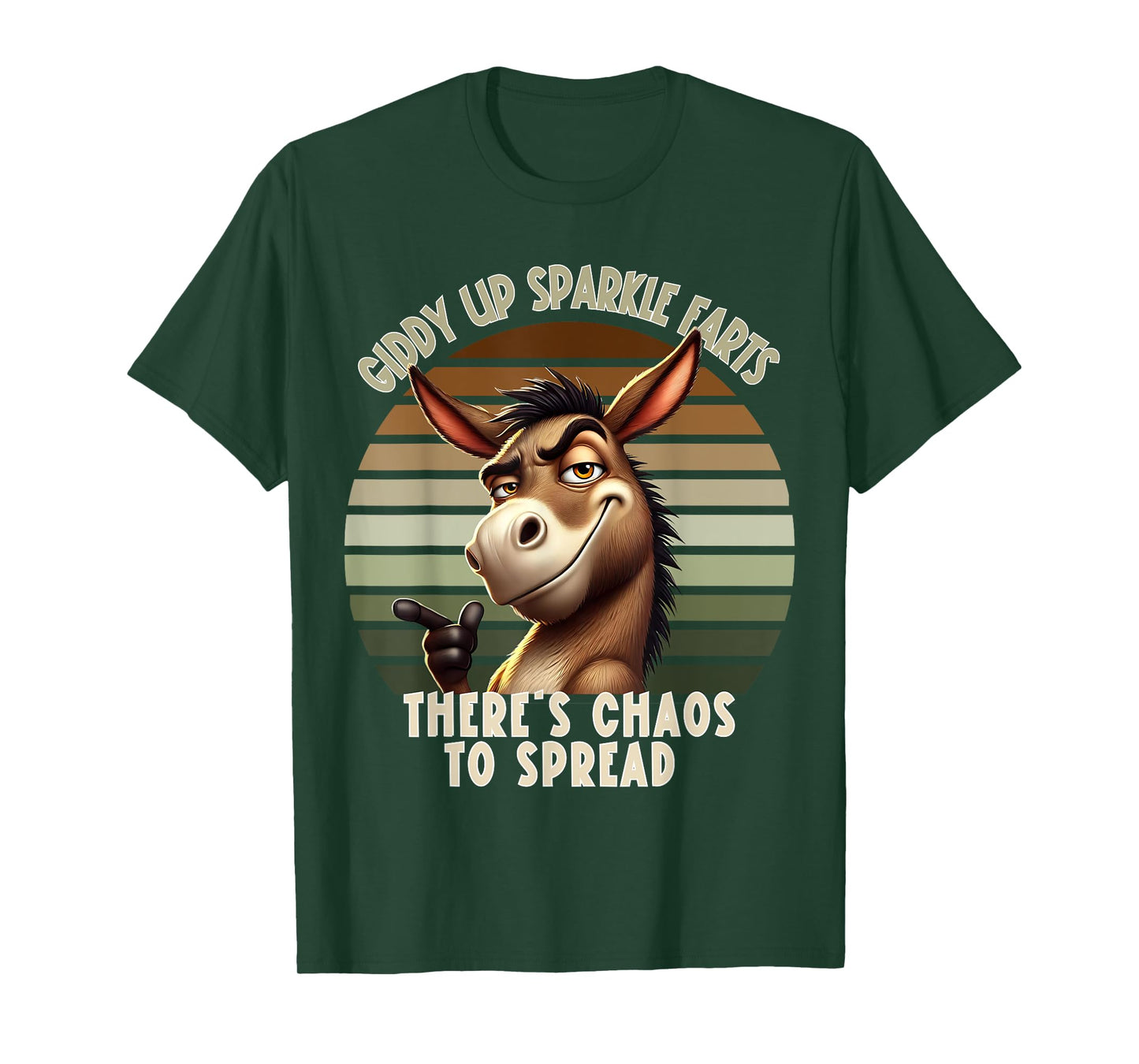 Giddy Up Sparkle Farts There's Chaos To Spread Donkey Funny T-Shirt