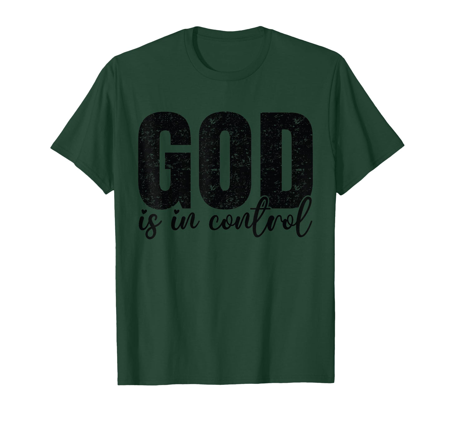God is in Control Christian Faith - Bible Verse Religious T-Shirt