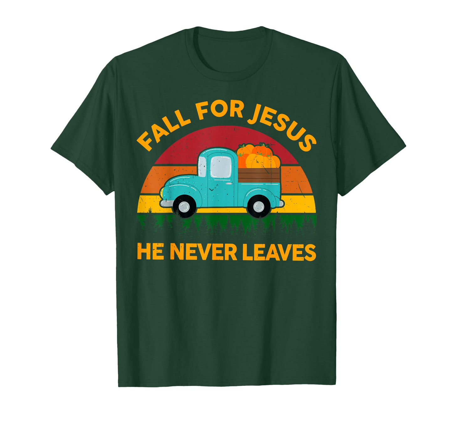 Christian-Shirt Fall for Jesus He Never Leaves Toddler Kids T-Shirt