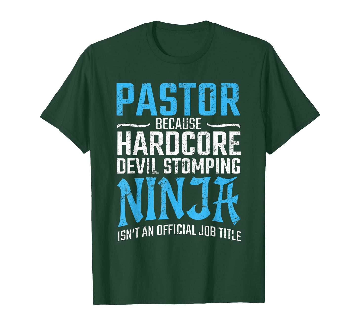 PASTOR Because Devil Stomping Ninja Isn't A Job Title Funny T-Shirt