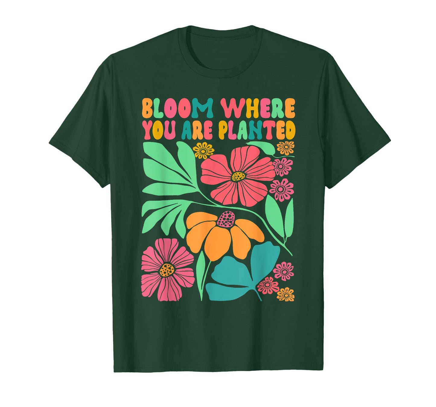 Motivation Be Kind Wildflower Bloom Where You Are Planted T-Shirt