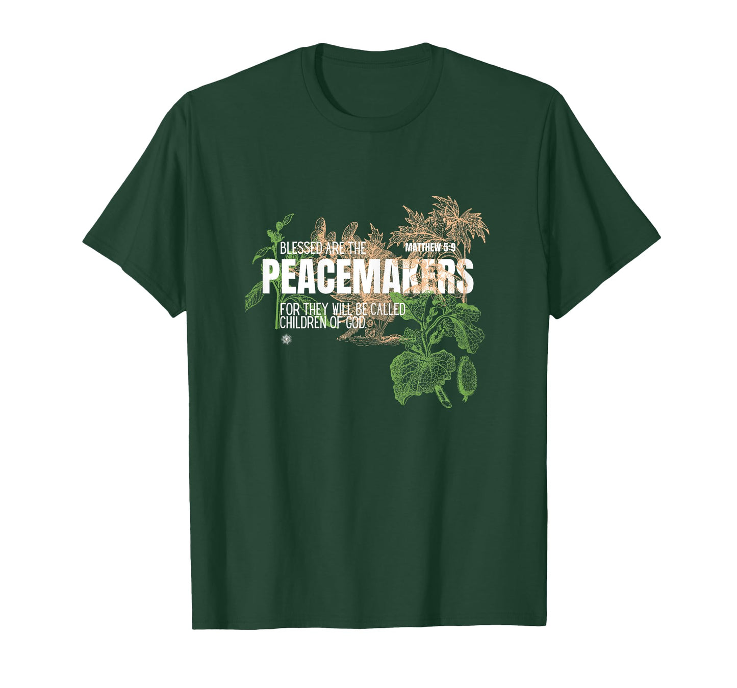 Blessed are the Peacemakers Christian T-Shirt