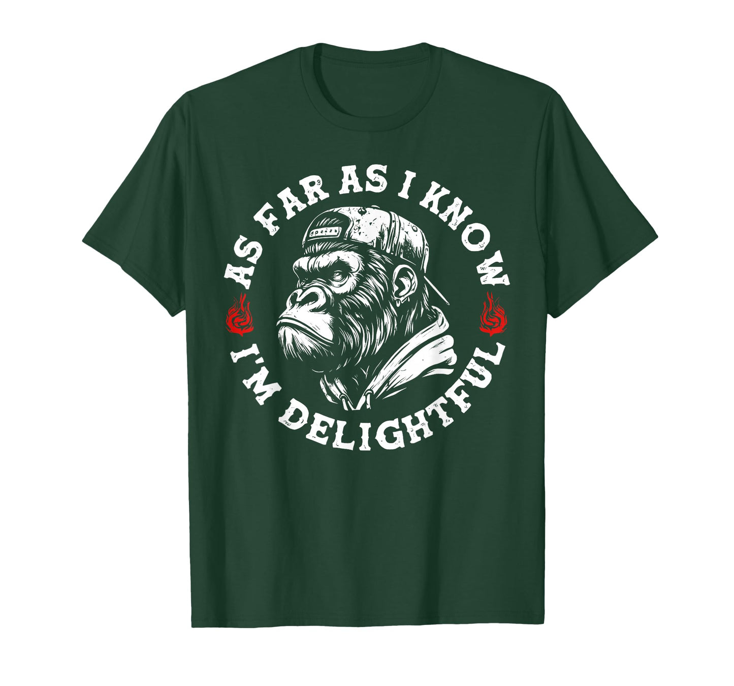 Funny Monkey As Far As I Know I'm Delightful T-Shirt