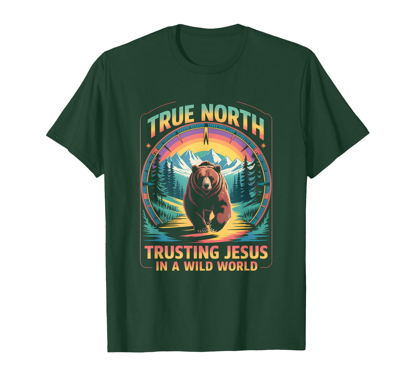 True-North Trusting Jesus In A Wild World Christian Summer T-Shirt