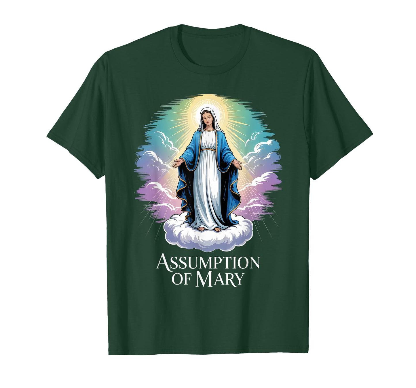 The Assumption of Mary Blessed Mother Catholic Faith T-Shirt