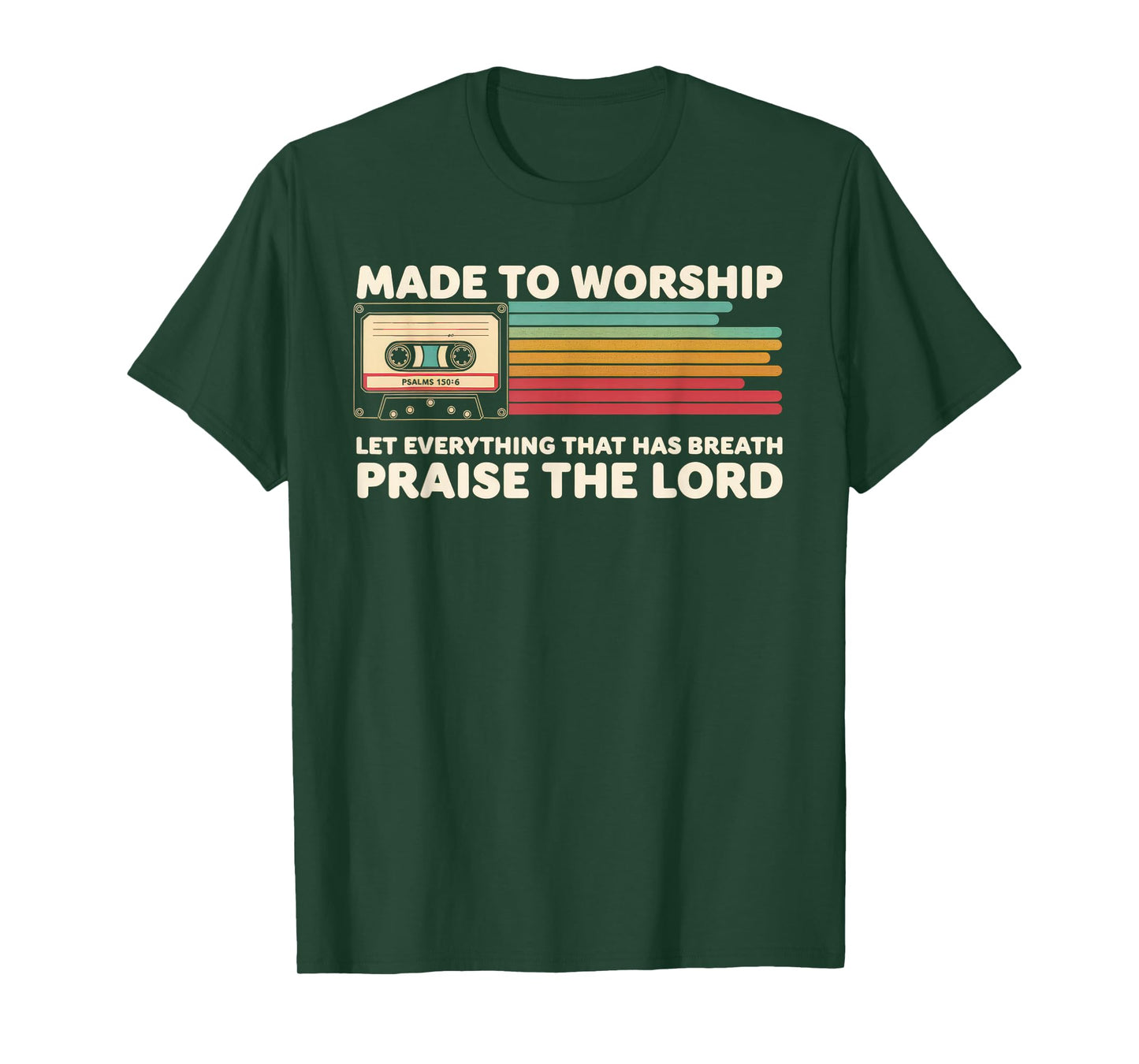 Worship Tshirt Christian Music Retro Cassette Psalms 150:6 T-Shirt