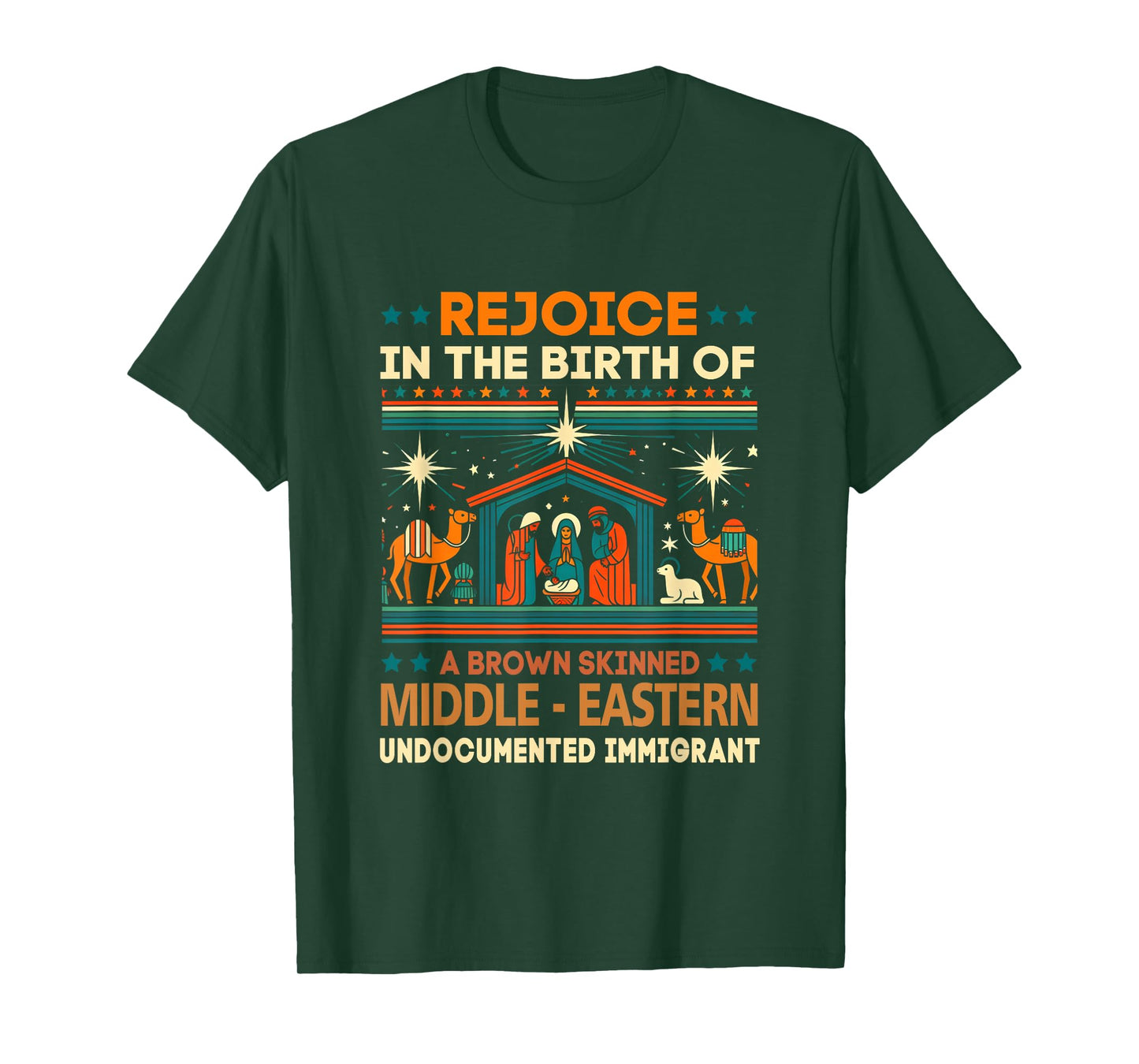 Rejoice In The Birth Of A Brown Skinned Middle Eastern Jesus T-Shirt