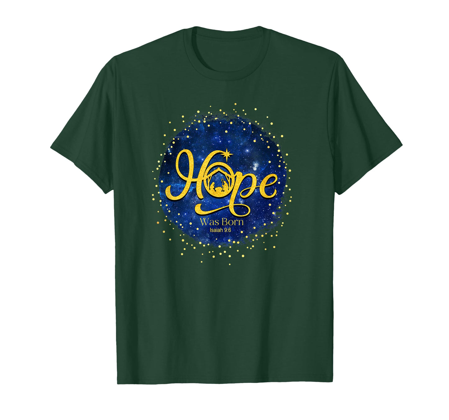 Hope Was Born Isaiah 9:6 T-Shirt