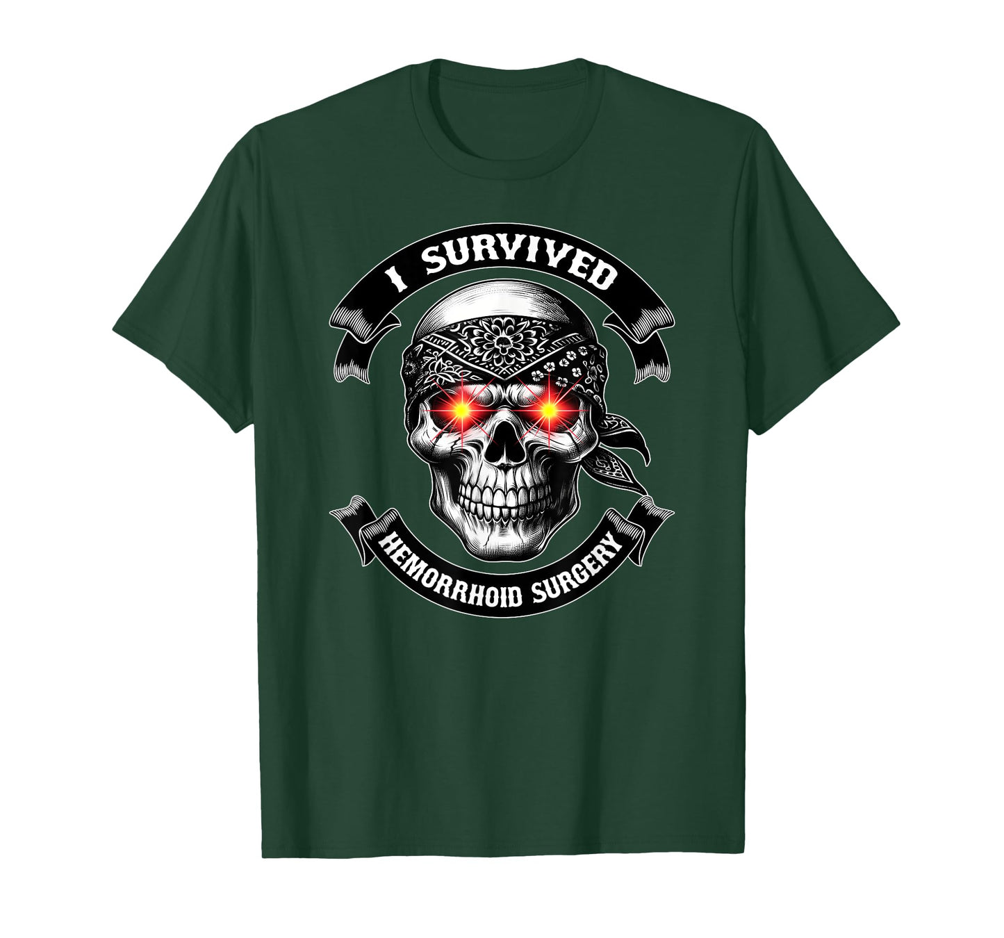 I SURVIVED HEMORRHOID SURGERY Sarcastic Funny Hemorrhoid T-Shirt