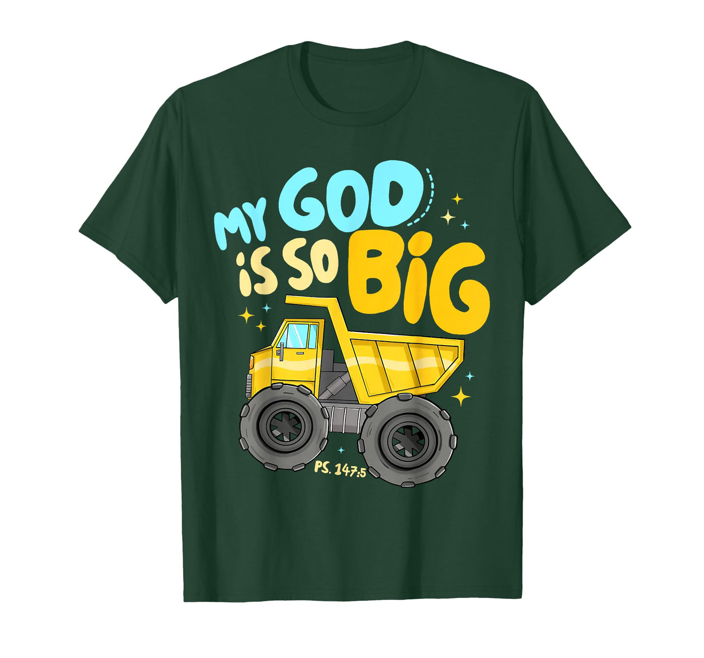 Kids My God is So Big Construction Christian Inspirational T-Shirt