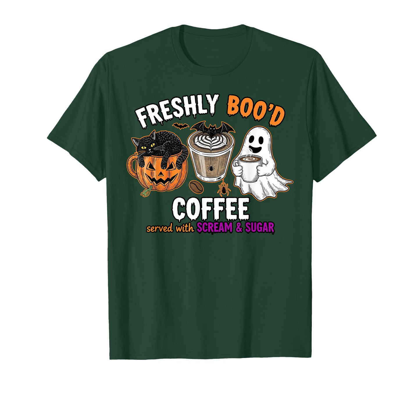 Freshly Boo'd Coffee Served With Scream & Sugar Halloween T-Shirt