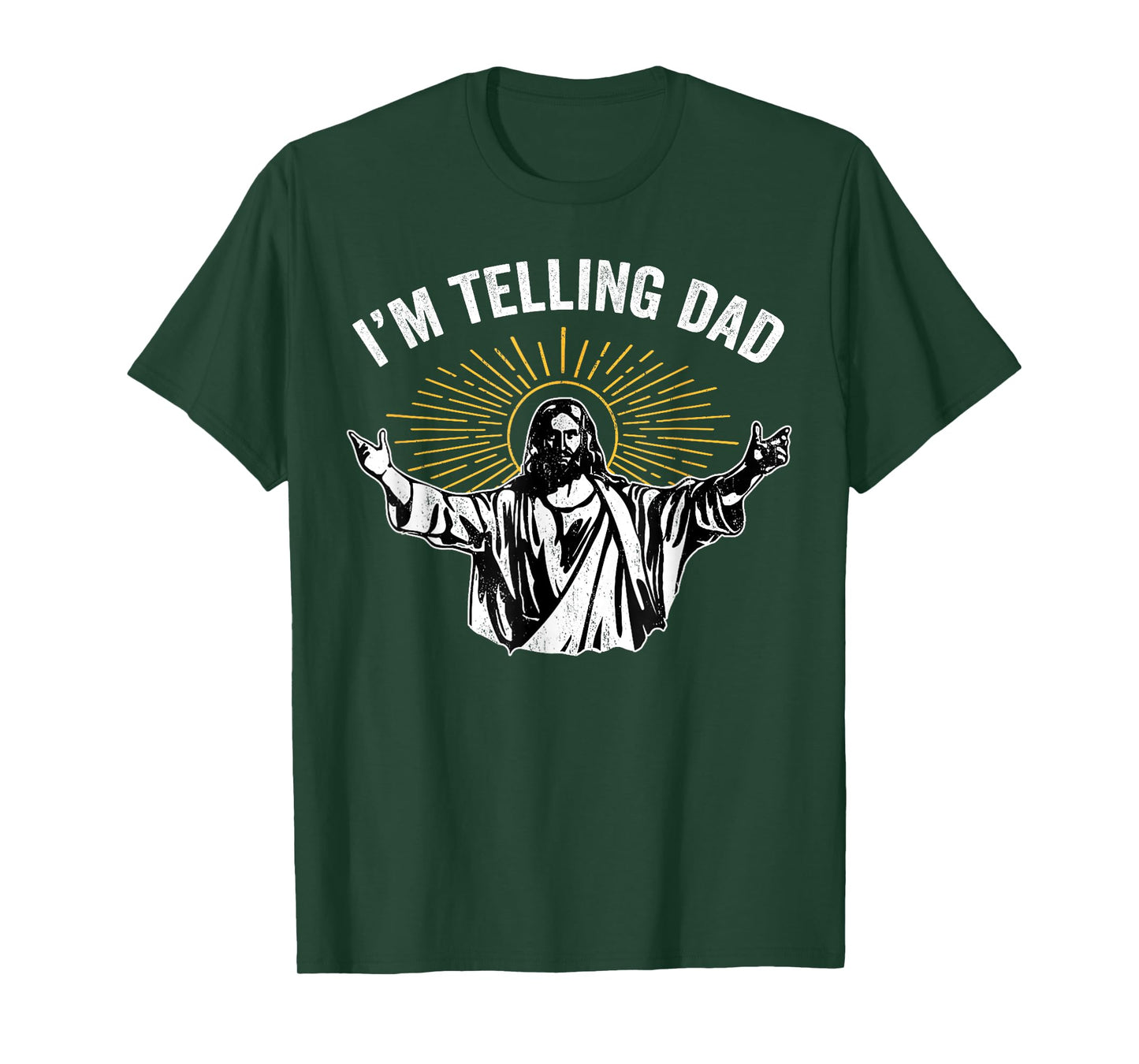 Funny I'm Telling Dad Shirt Religious Christian Jesus Meme T-Shirt