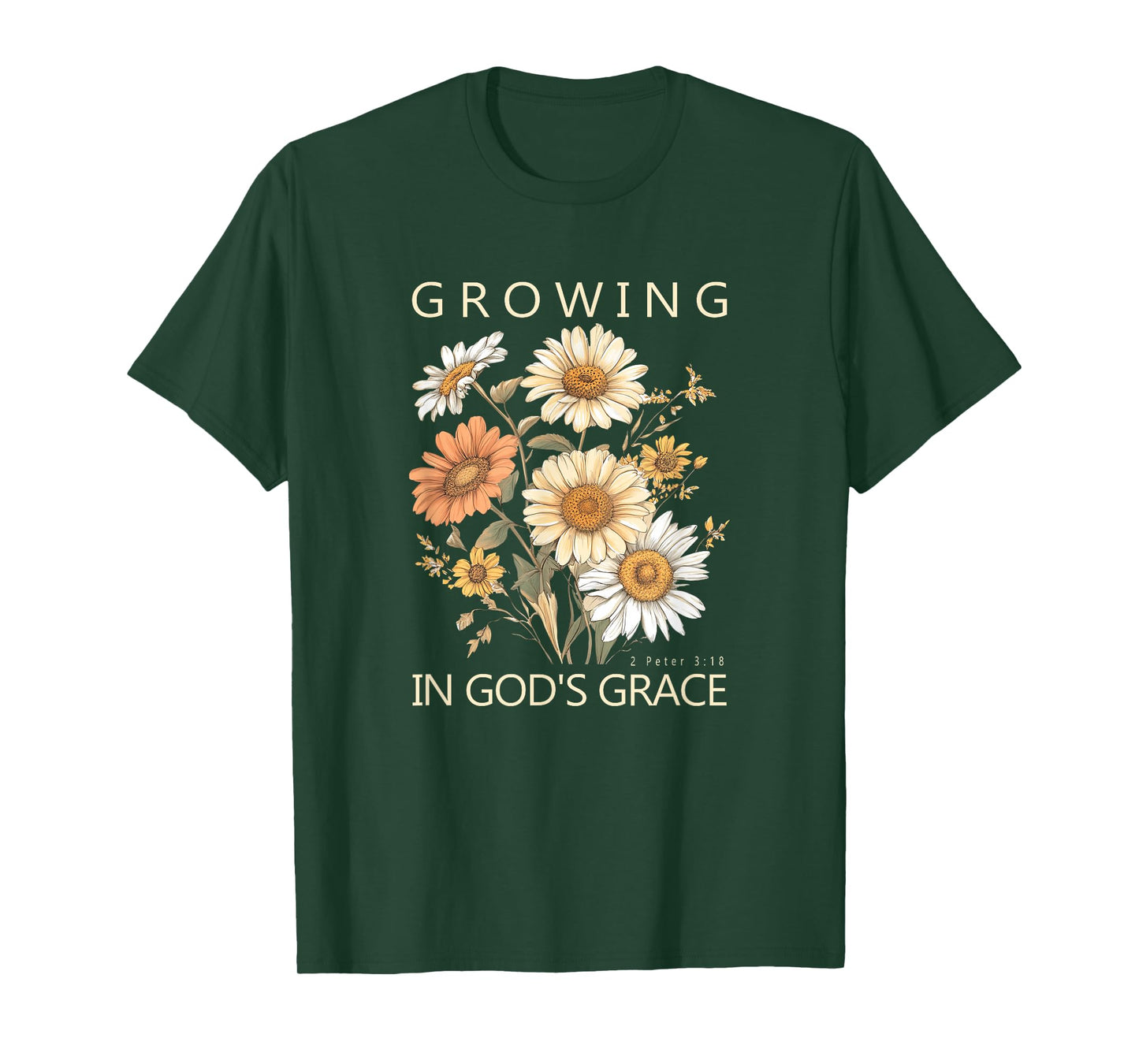 Growing In God's Grace 2 Peter 3:18 Bible Verse Gift T-Shirt