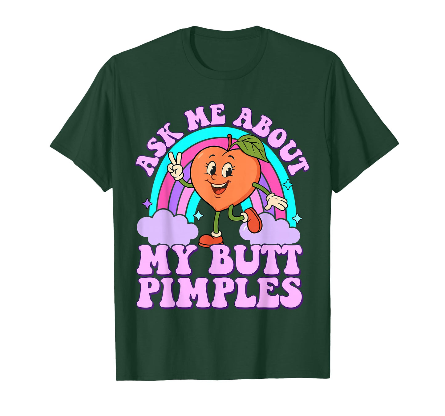 Ask Me About My Butt Pimples Funny Embarrassing Adult Meme T-Shirt