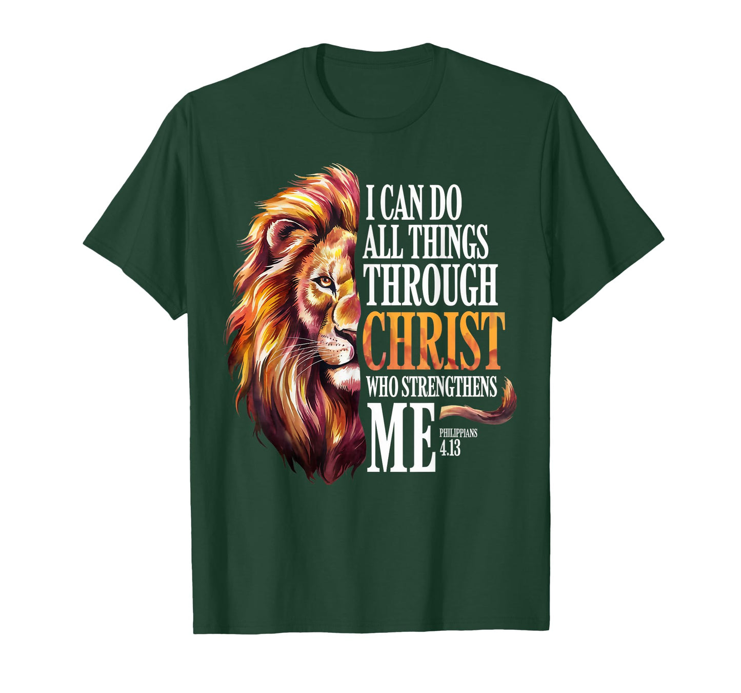 Christian Lion Faith I Can Do All Things Through Christ T-Shirt