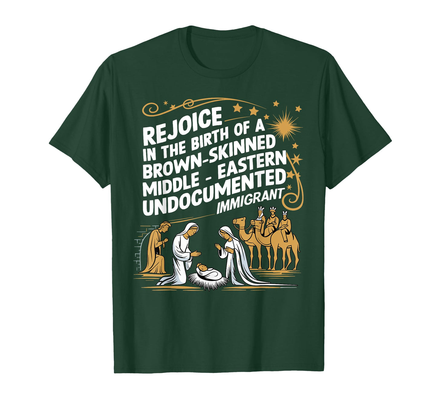 Rejoice In The Birth Of A Brown Skinned Middle Eastern Jesus T-Shirt