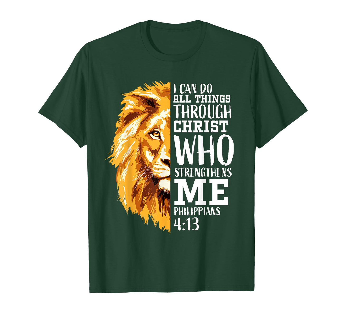 Philippians 4 13 Christian Bible Verse Religious Lion Faith T-Shirt