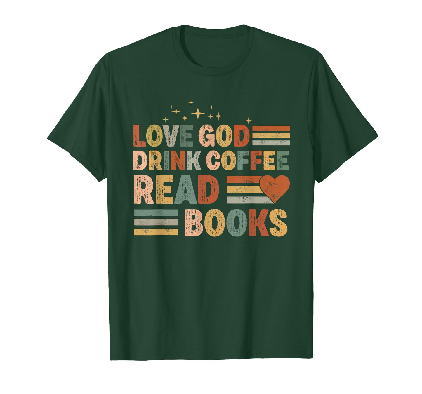 love god drink coffee read books lovers Jesus and Coffee T-Shirt