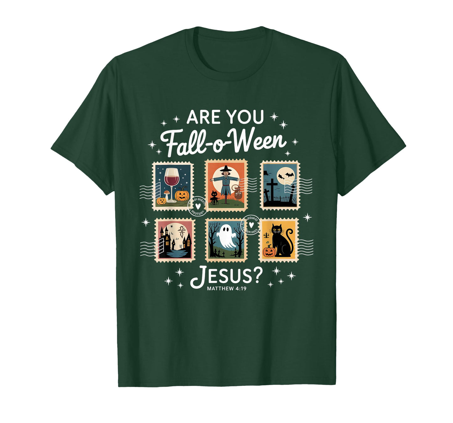 are You Fall-o-ween Jesus Matthew 4:19 Christian Halloween T-Shirt