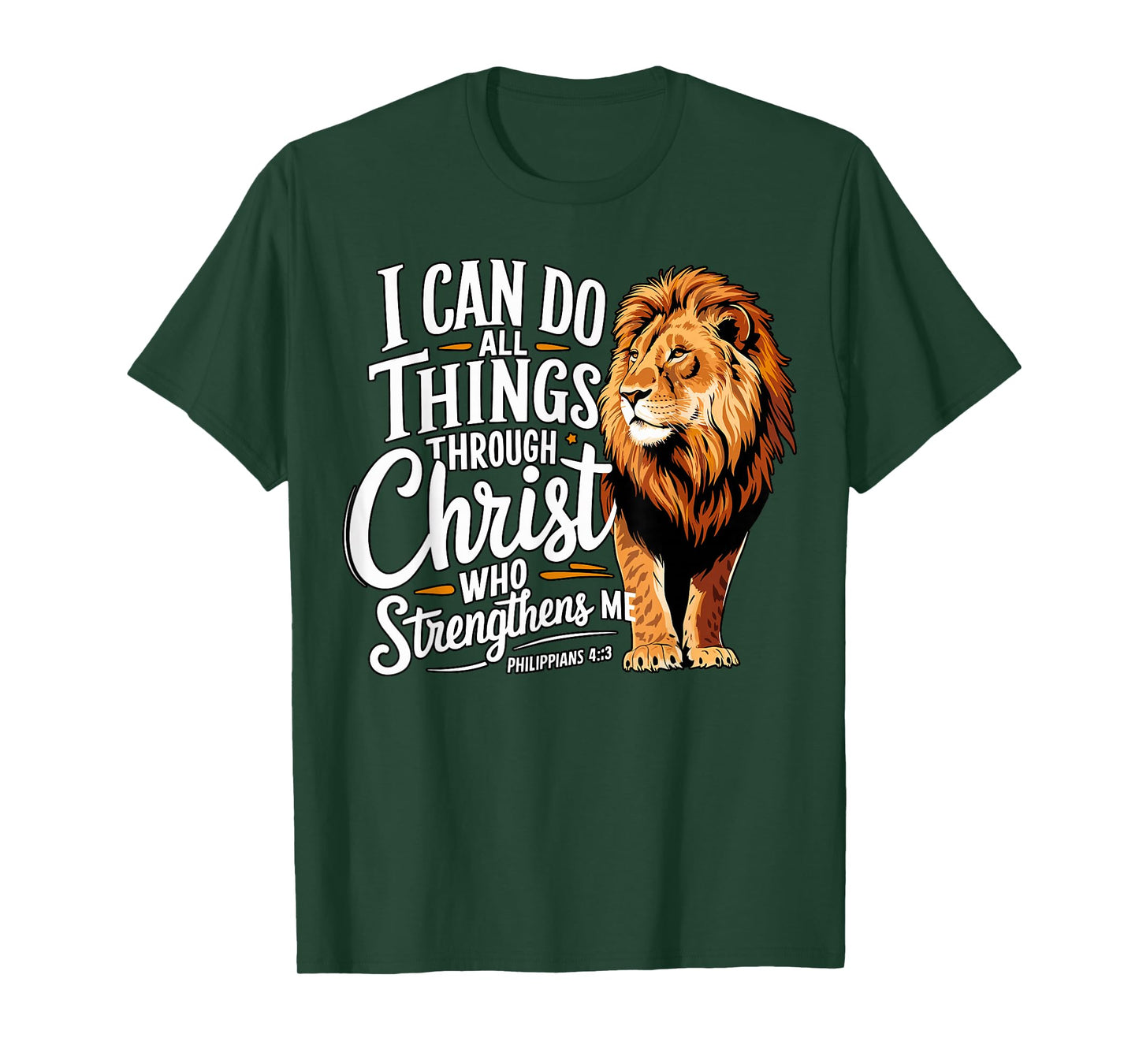 I Can Do All Things Through Christ Christian Faith Lion T-Shirt