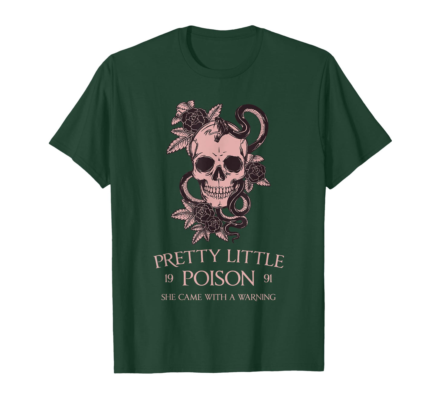PRETTY LITTLE POISON SHE CAME WITH A WARNING Funny design T-Shirt