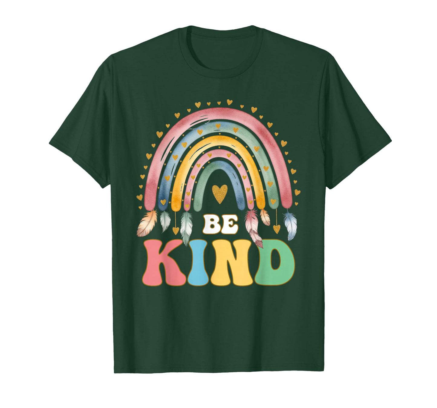 Be Kind Inspirational Uplifting Message Rainbow Quote T-Shirt