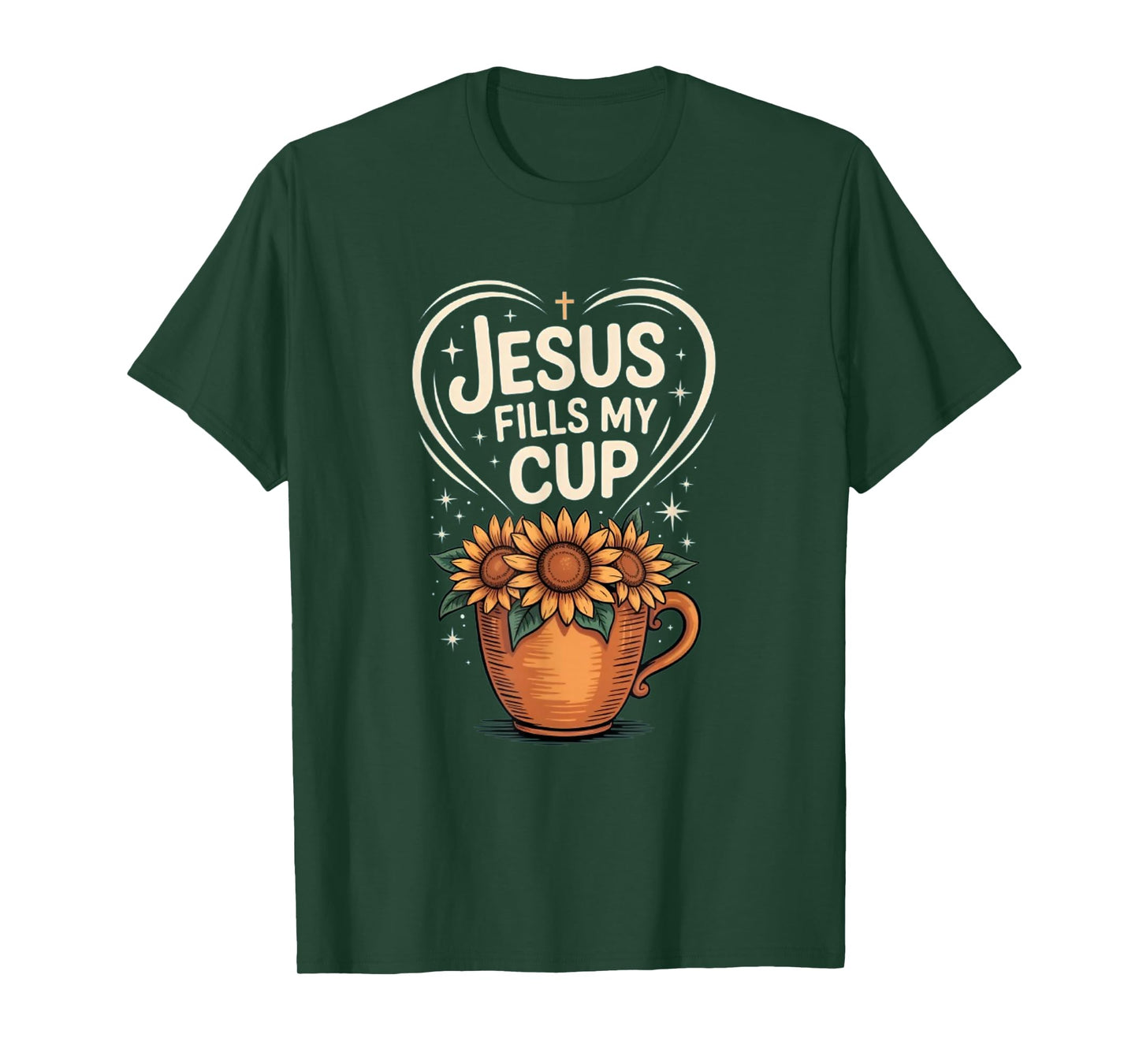 Jesus Fills My Cup, Christian Design T-Shirt