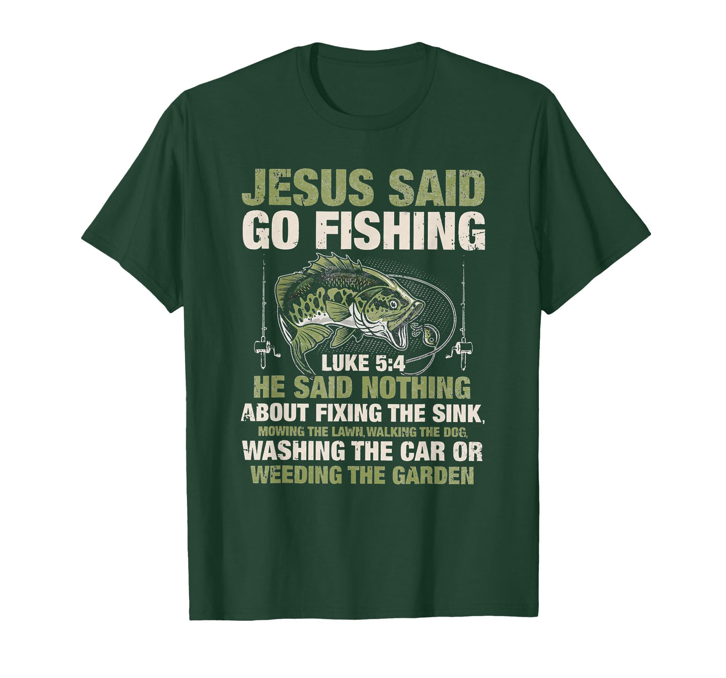 jesus said go fishing religious christian funny fathers day T-Shirt