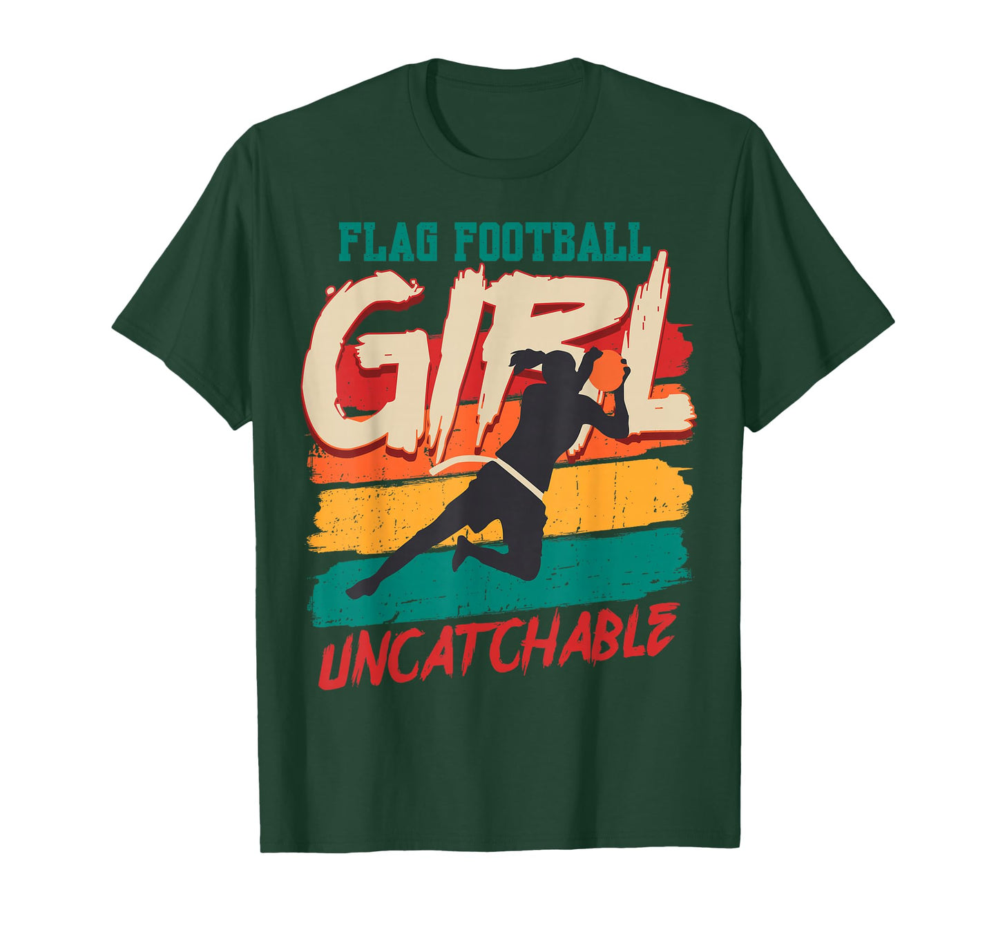 Funny Flag Football Girl Uncatchable Flag Football Player T-Shirt