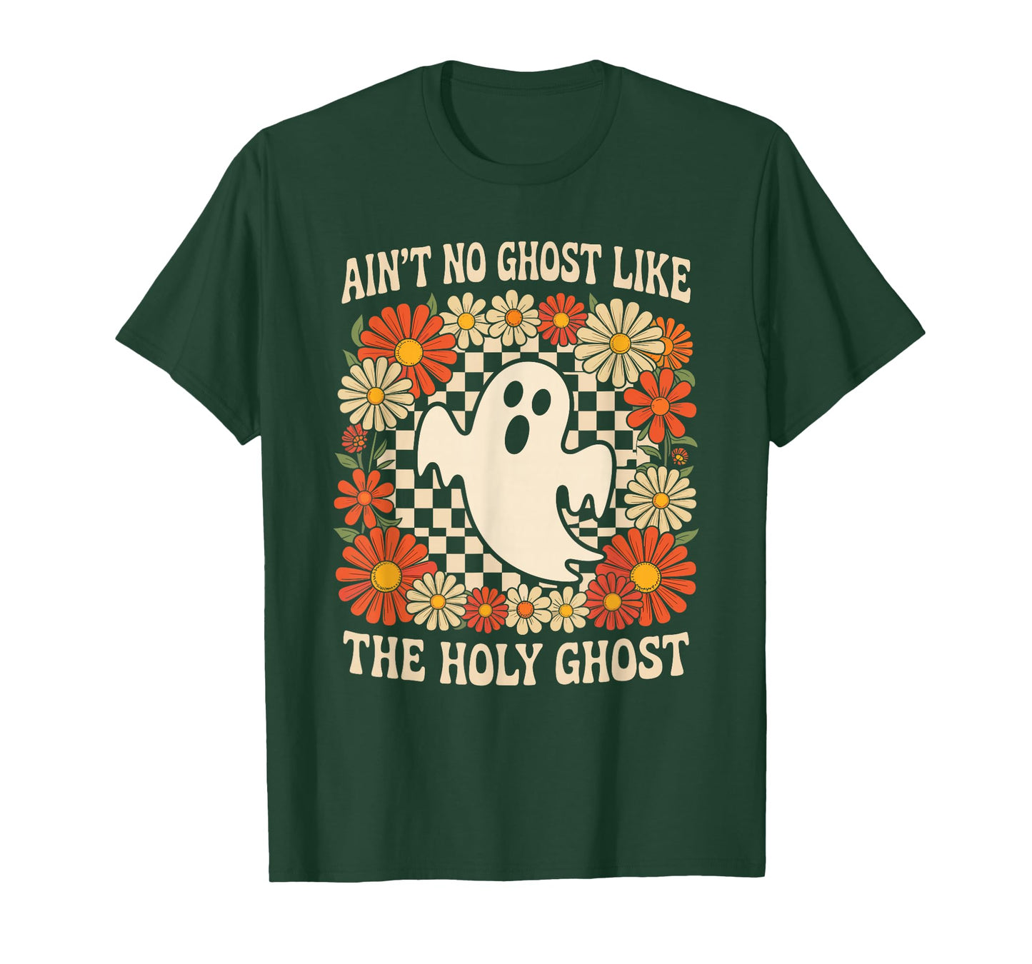 Ain't No Ghost Like The Holy Ghost Christian Halloween T-Shirt