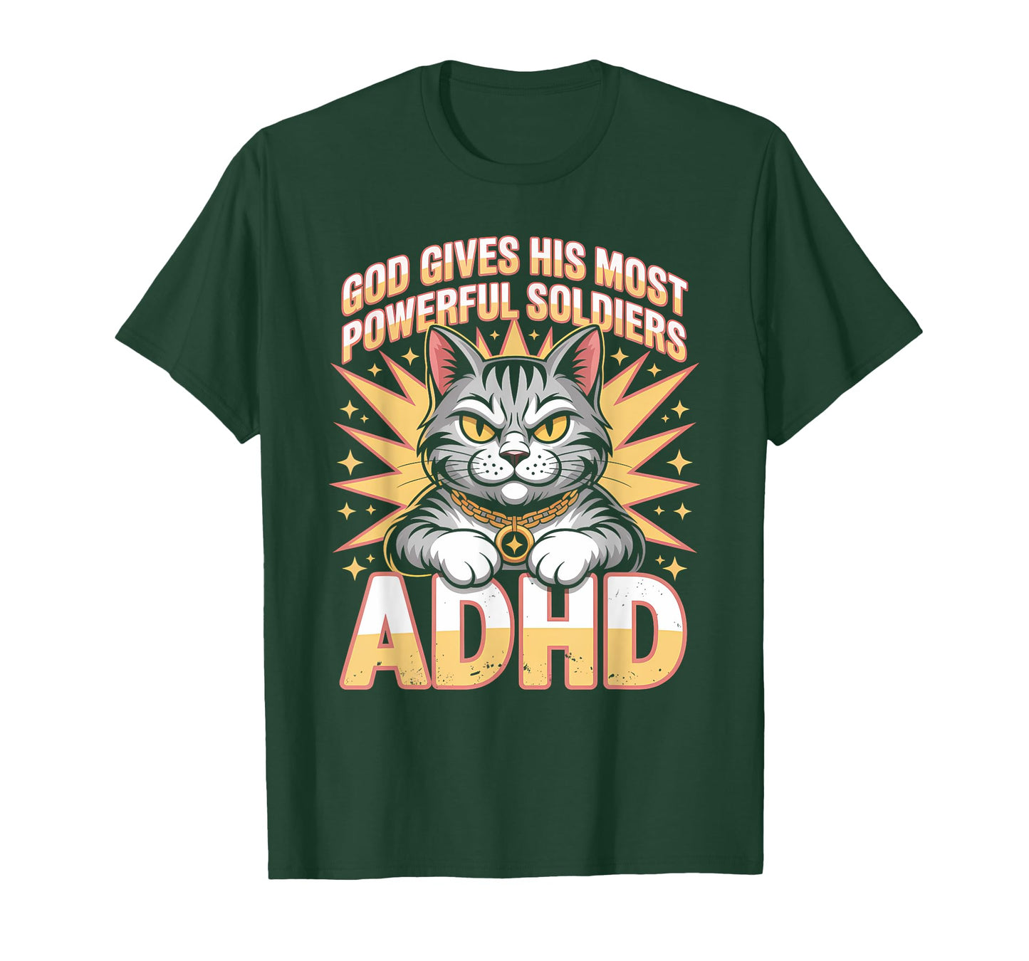 God Gives Powerful Soldiers ADHD Funny Cat Meme Bootleg T-Shirt