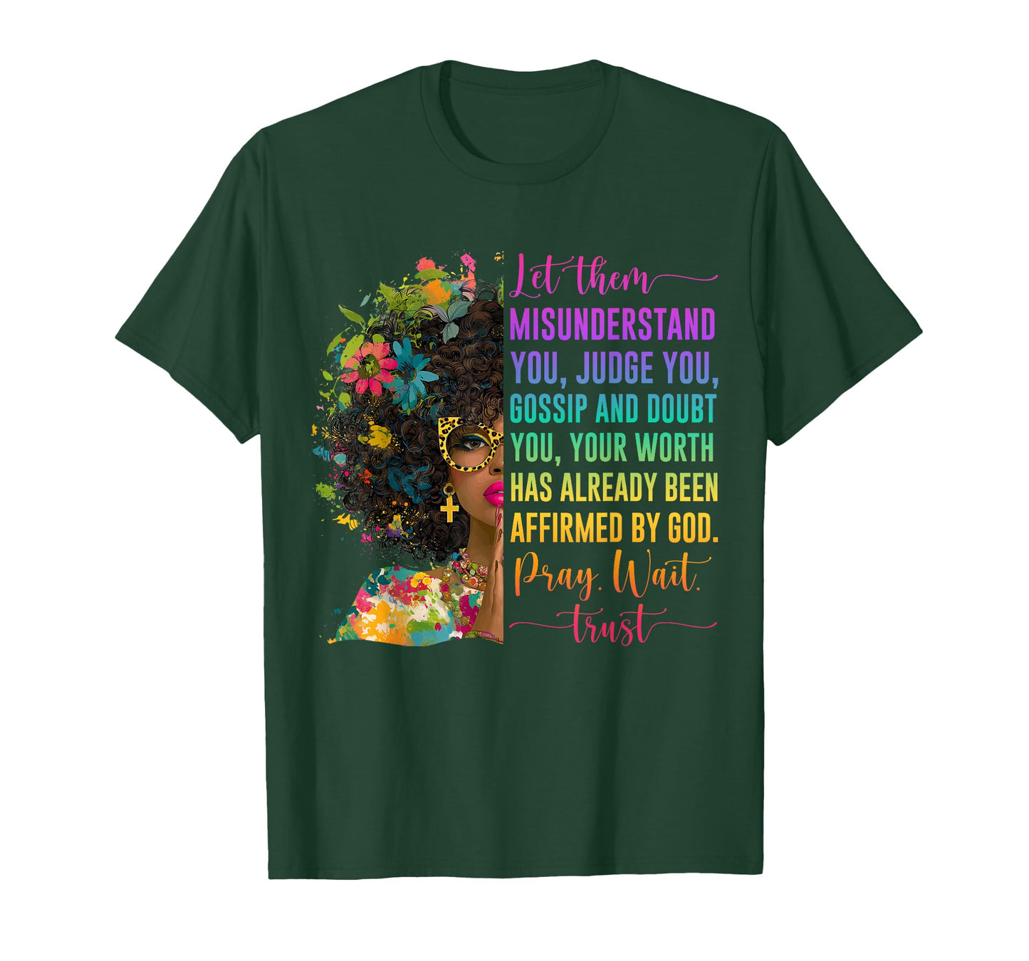 Pray Wait Trust Affirmed by God Jesus Christian Black Woman T-Shirt