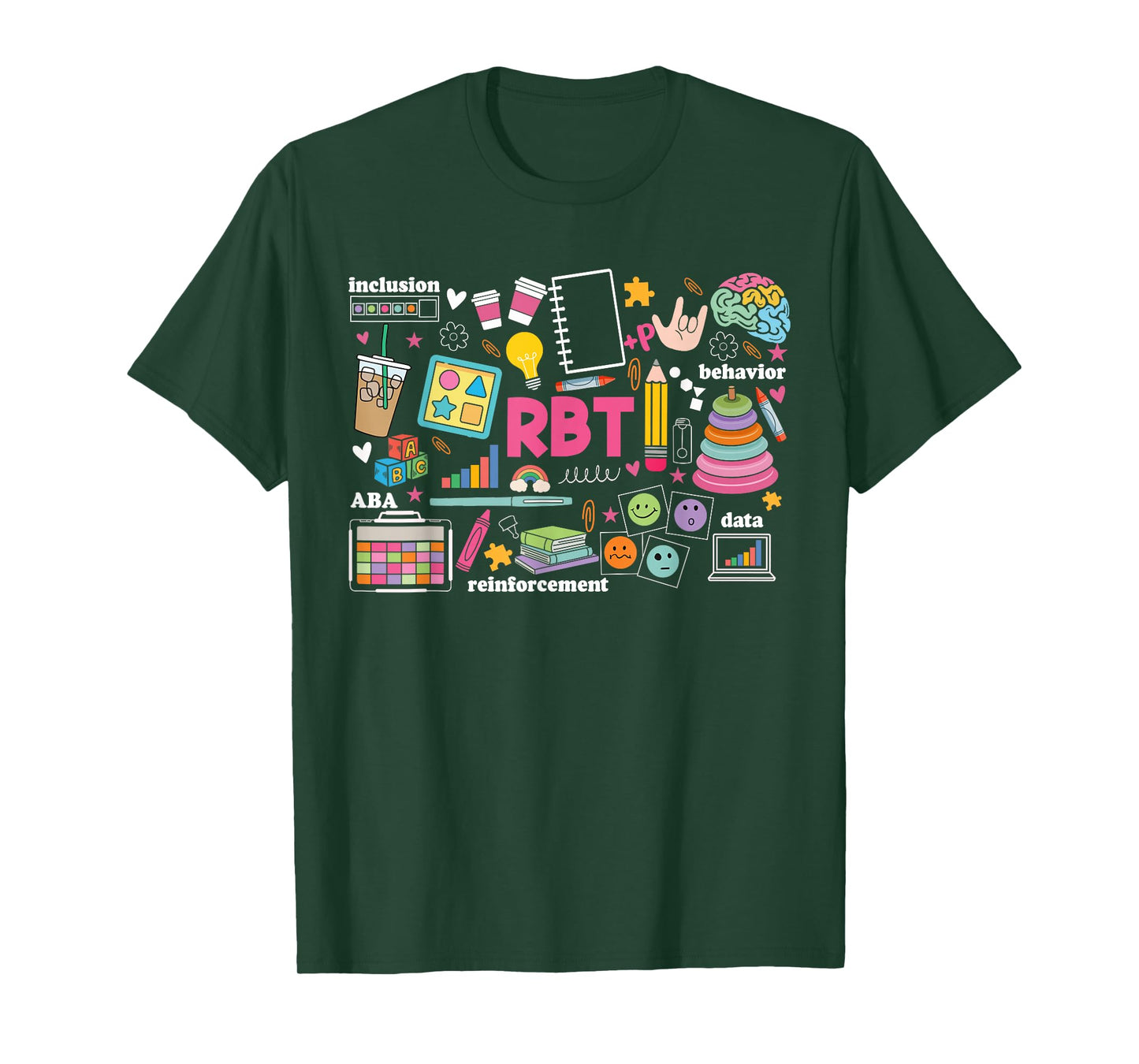 Registered Behavior Technician RBT Behavioral ABA Therapist T-Shirt