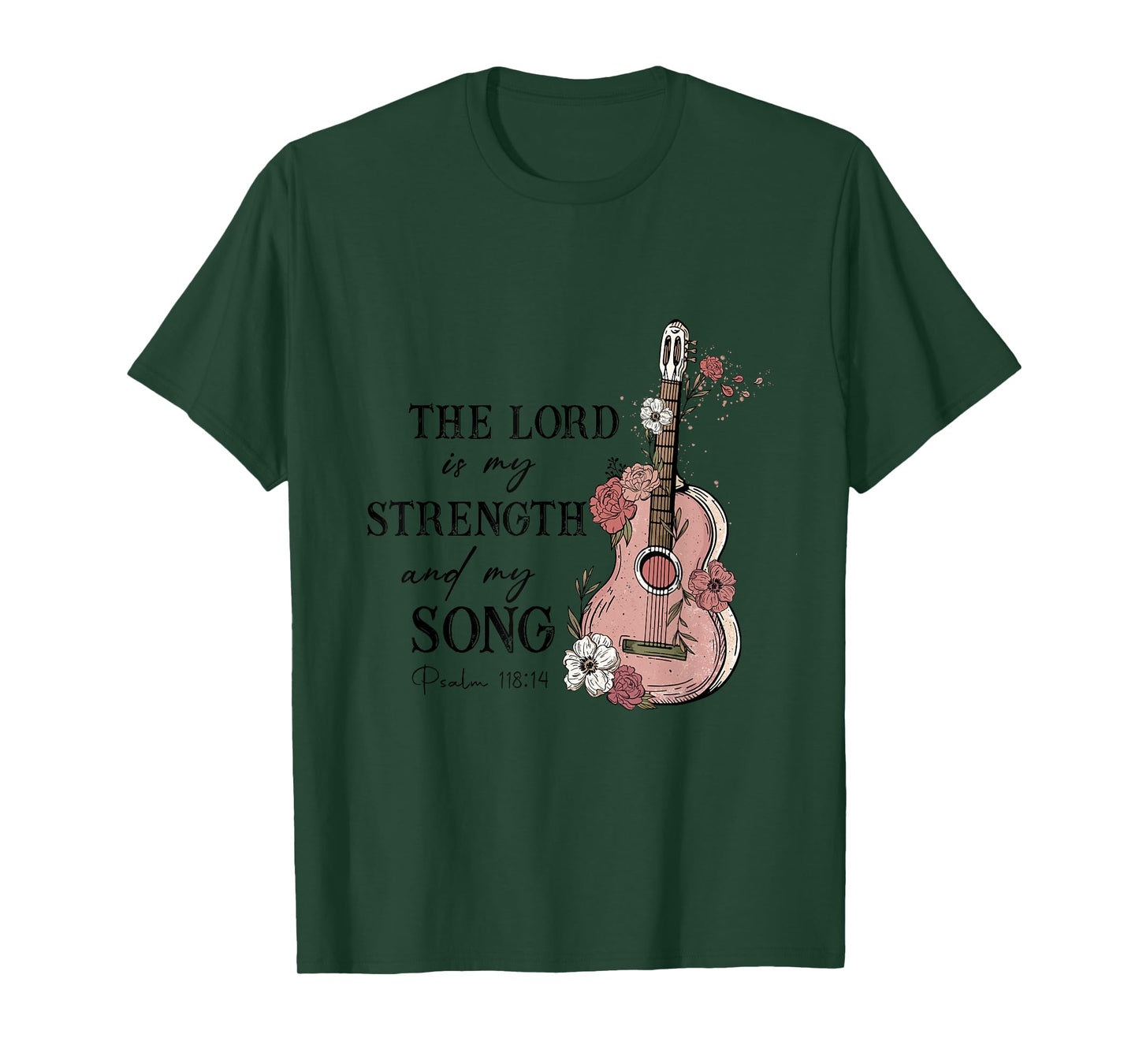 The Lord Is My Strength And My Song - Psalm 118:14 Guitar T-Shirt