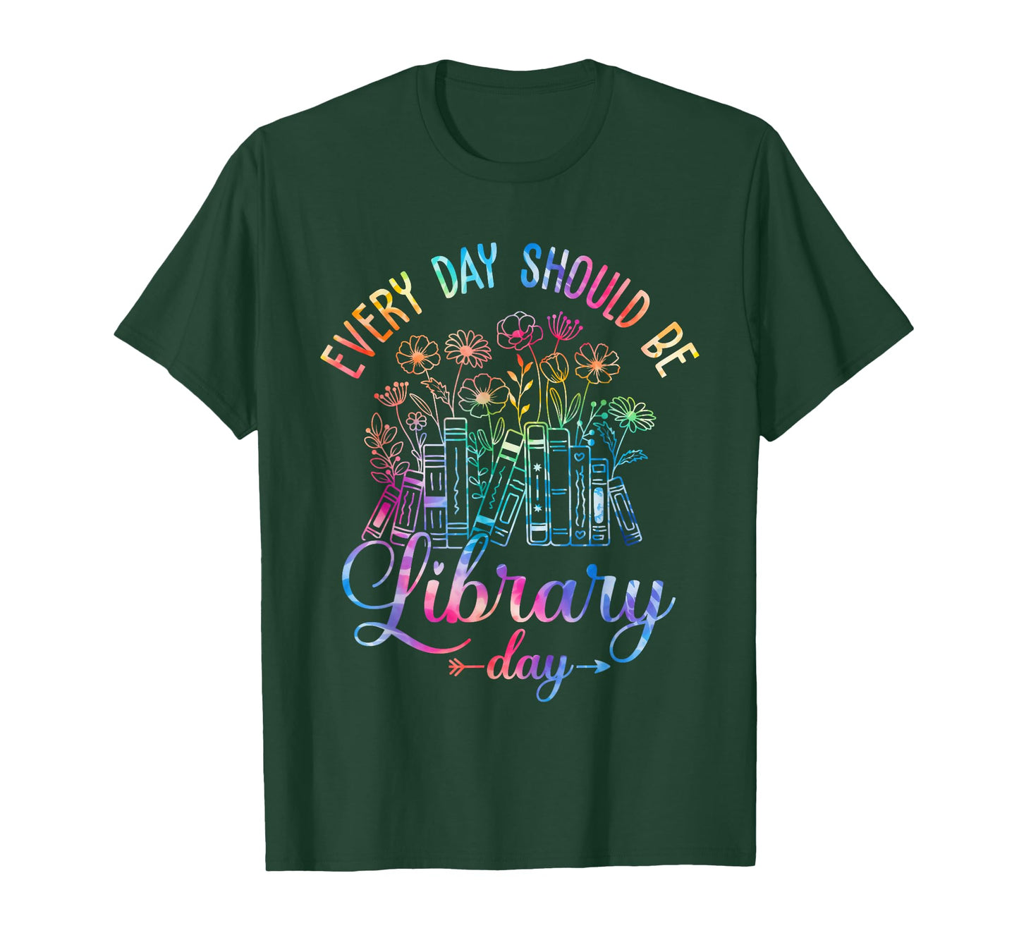 Every Day Should Be Library Day Librarian Library Quotes T-Shirt